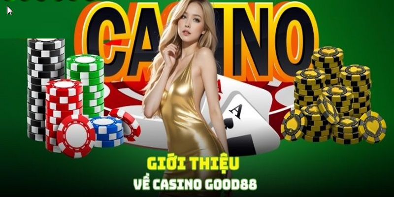 Good88 Casino đang là sự lựa chọn hàng đầu của tất cả người chơi yêu thích cá cược trực tuyến